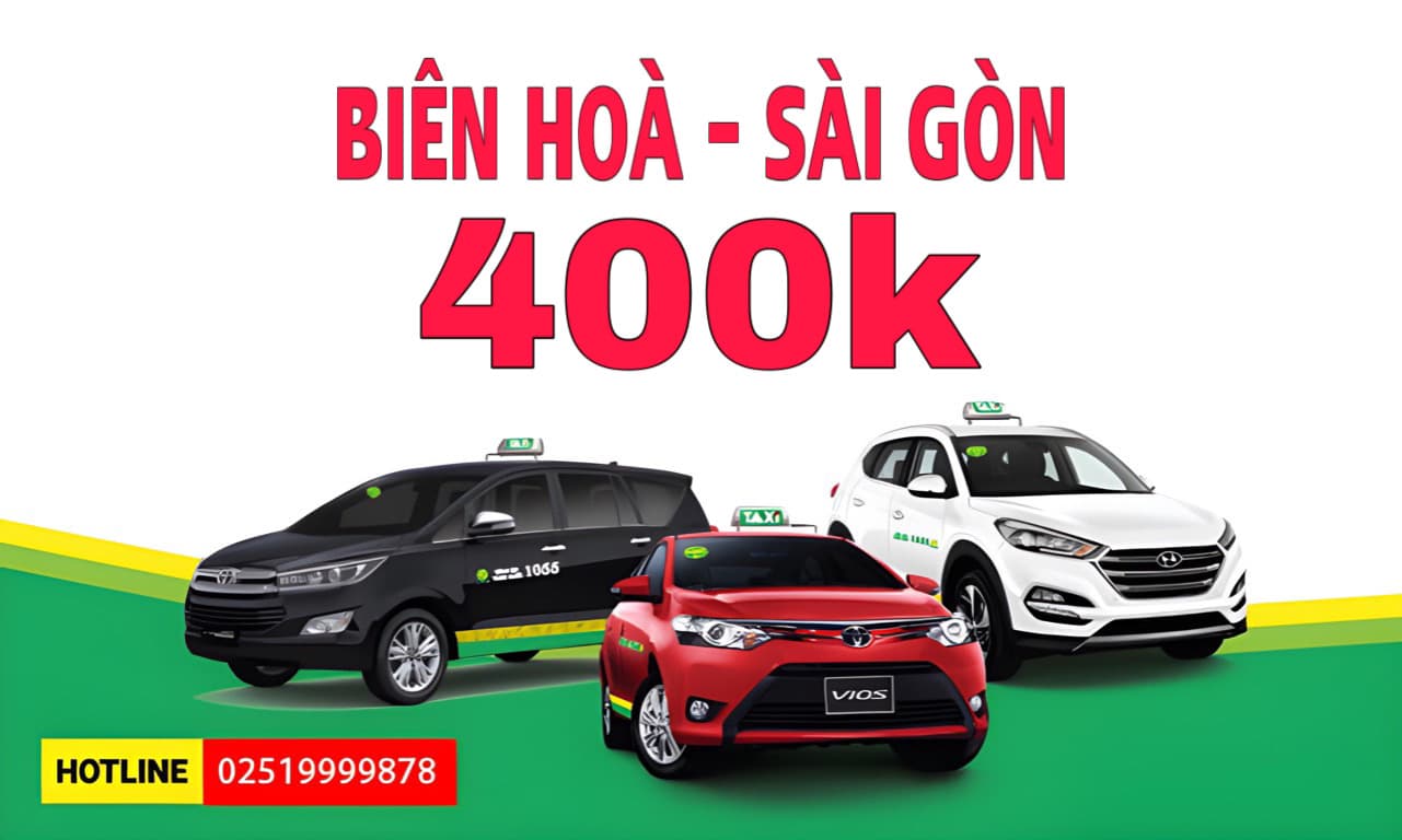 Dịch Vụ Xe Grab Taxi Biên Hoà Đi Sài Gòn Giá Chỉ Từ 400k, Taxi 4 chỗ và 7 chỗ