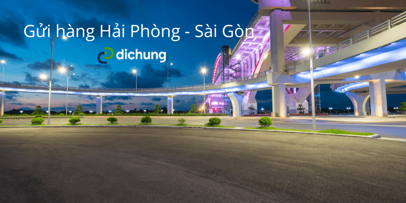 Chành xe Sài Gòn Hải Phòng nào uy tín? Gửi trong bao lâu?